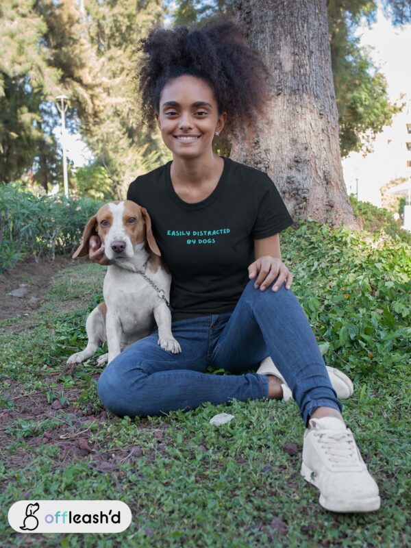 Easily Distracted by Dog Tee for Women | Dog Lover Tee | Dog Mom Tee Gift | Dog T-Shirt | Funny Dog Owner Graphic Tee | Dog Shirt for Women - Image 4